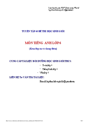 Tuyền tập 40 đề thi học sinh giỏi môn Tiếng Anh Lớp 6 (Kèm đáp án và thang điểm)